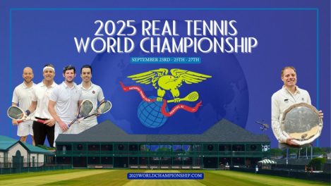 2025 Real Tennis WC Ct F